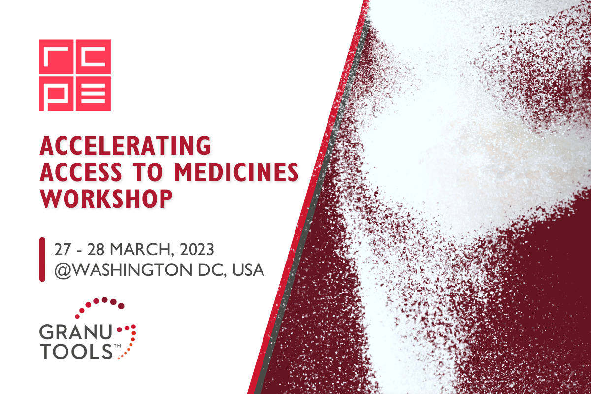 Granutools will attend Accelerating Access to Medicines Workshop organized by RCPE on 27-28 March 2023 in Washington DC